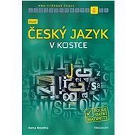 Nový český jazyk v kostce pro SŠ - 