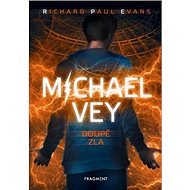 Michael Vey Doupě zla - Richard D. Evans