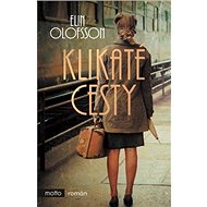 Klikaté cesty - Elin Olofsson