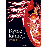 Rytec kamejí - Ivan Fíla
