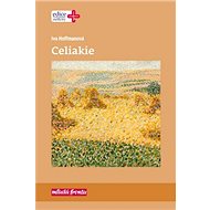Celiakie - Iva Hoffmanová