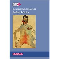 Bolest břicha - Karel Lukáš; Jiří Hoch; Jiří Nevoral