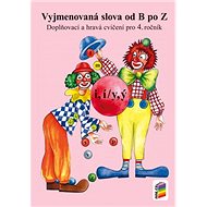 Vyjmenovaná slova od B do Z - Jaromíra Kvačková; Kateřina Kvačková