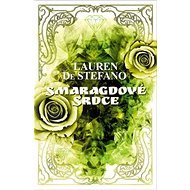 Smaragdové srdce - Lauren DeStefano