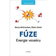 Fúze: Energie vesmíru - Garry McCracken; Peter Stott