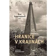 Hranice v krajinách - Eva Semotanová