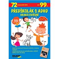 Předškolák s ADHD Hravá cvičení - 