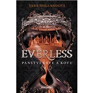 Everless Panství krve a kovu - Sara Holland