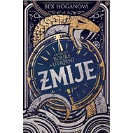 Zmije: Ostrovy bouře a utrpení - Bex Hoganová
