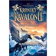 Kroniky Kavalonu Hněv pegasů - Kim Foresterová