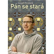 Pán se stará - Josef Prokeš