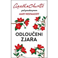 Odloučeni zjara - Agatha Christie Mallowanová