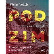 Podzim: Cesty za horizont - Václav Vokolek