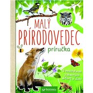 Malý prírodovedec - Anita van Saan