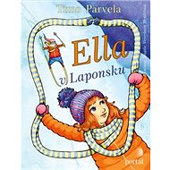 Ella v Laponsku - Timo Parvela