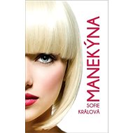 Manekýna - Sofie Králová; Tomáš Kristl
