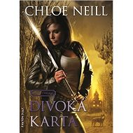 Divoká karta: Upíři z Chicaga 9 - Chloe Neill