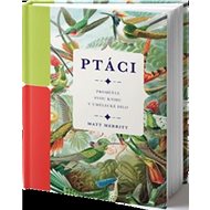 Ptáci - Matt Merritt