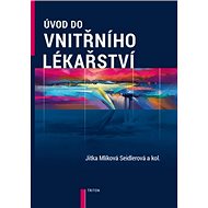 Úvod do vnitřního lékařství - Jitka Mlíková Seidlerová