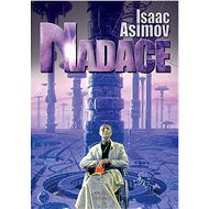 Nadace - Isaac Asimov