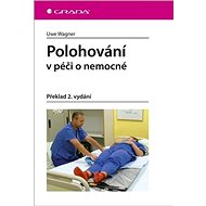 Polohování v péči o nemocné - 