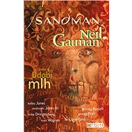 Sandman Údobí mlh - Neil Gaiman