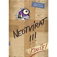 Neotvírat! Kouše! - Charlotte Habersack