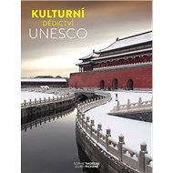 Kulturní dědictví UNESCO - Julien Pichené; Sophie Thoreau