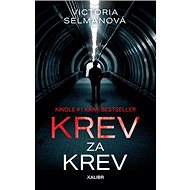 Krev za krev - Victoria Selmanová