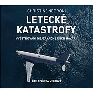 Aviation disasters: investigating the most mysterious crashes - CD Audiobooks
