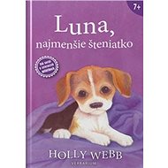 Luna, najmenšie šteniatko - Holly Webb