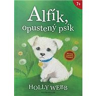 Alfík, opustený psík - Holly Webb