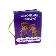 O medovníkovej chalúpke - 