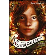 Woodwalker Hollyino tajemství - Katja Brandisová
