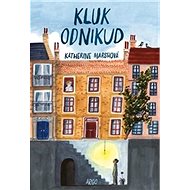 Kluk odnikud - Katherine Marshová
