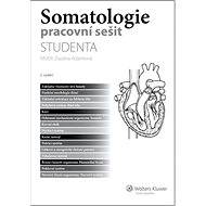 Somatologie pracovní sešit studenta - Zuzana Adamová