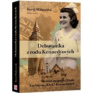 Debutantka z rodu Kennedyů - Kerri Maherová