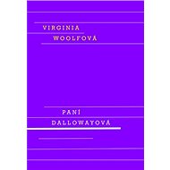 Paní Dallowayová - Virginia Woolfová