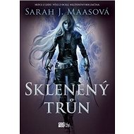Skleněný trůn - Sarah J. Maasová