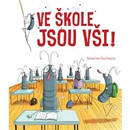 Ve škole jsou vši! - 