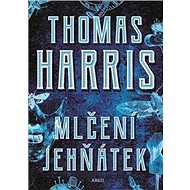 Mlčení jehňátek - Thomas Harris