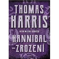 Hannibal Zrození - Thomas Harris