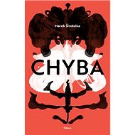 Chyba - Marek Šindelka