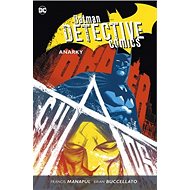Batman Detective Comics 7 Anarky - Brian Buccellato; Francis Manapul
