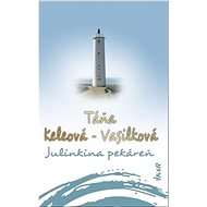 Julinkina pekáreň - 