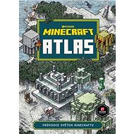 Minecraft Atlas: Průvodce světem Minecraftu - 