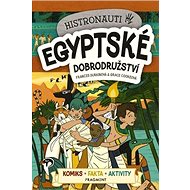 Histronauti Egyptské dobrodružství - Frances Durkin