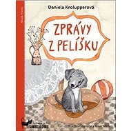 Zprávy z pelíšku - Daniela Krolupperová; Ivona Knechtlová