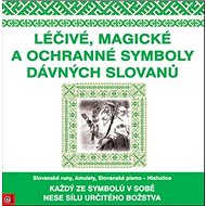 Léčivé, magické a ochranné symboly Slovanů - 