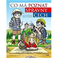 Co má poznat správný Čech - Michal Vaněček; Václav Ráž; Jana Vaněčková